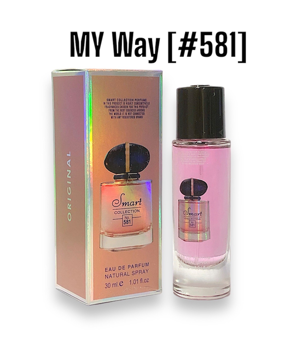 30ML SMART COLLECTION  MY Way [#581]