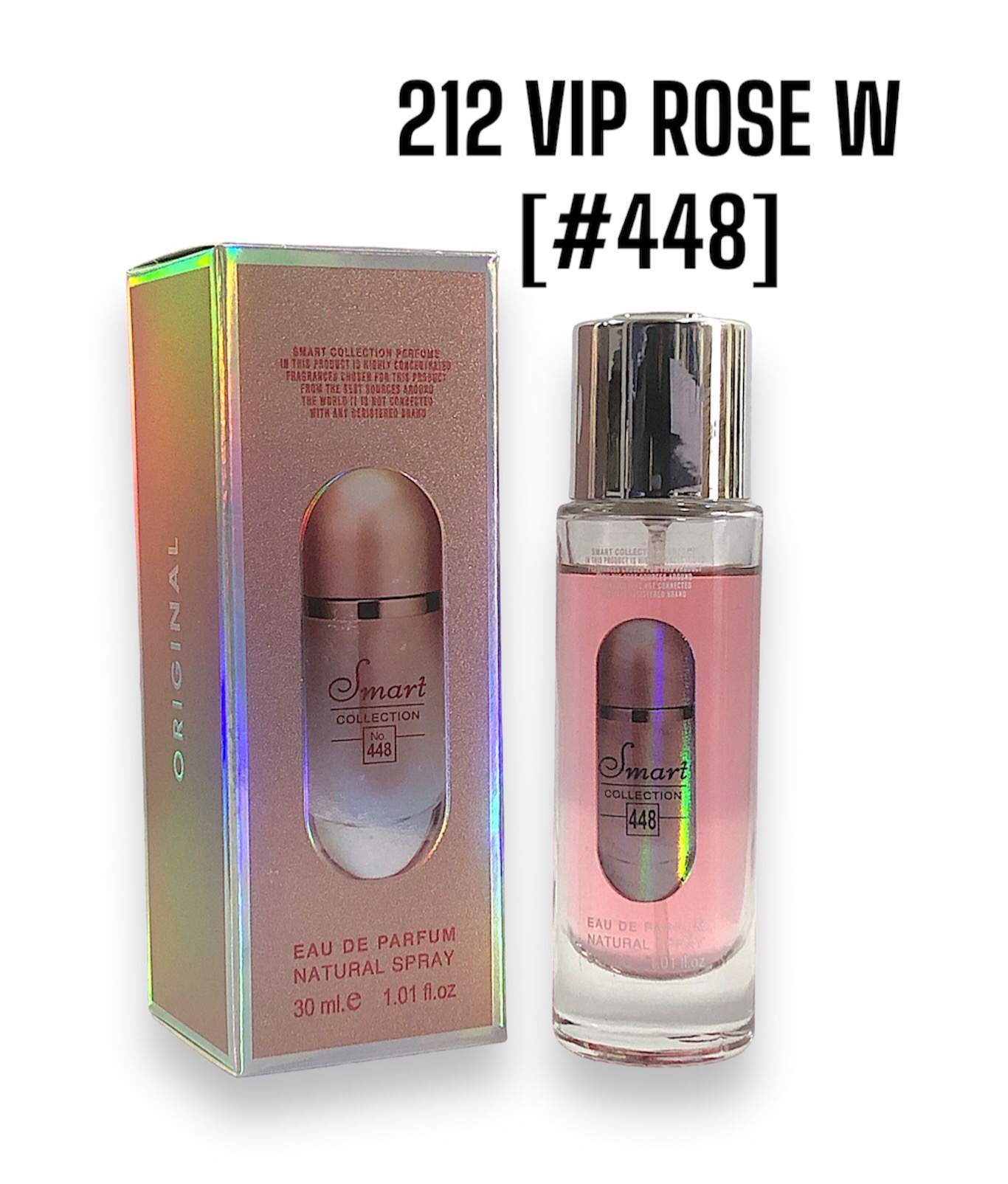 30ML SMART COLLECTION 212 VIP ROSE W [#448]