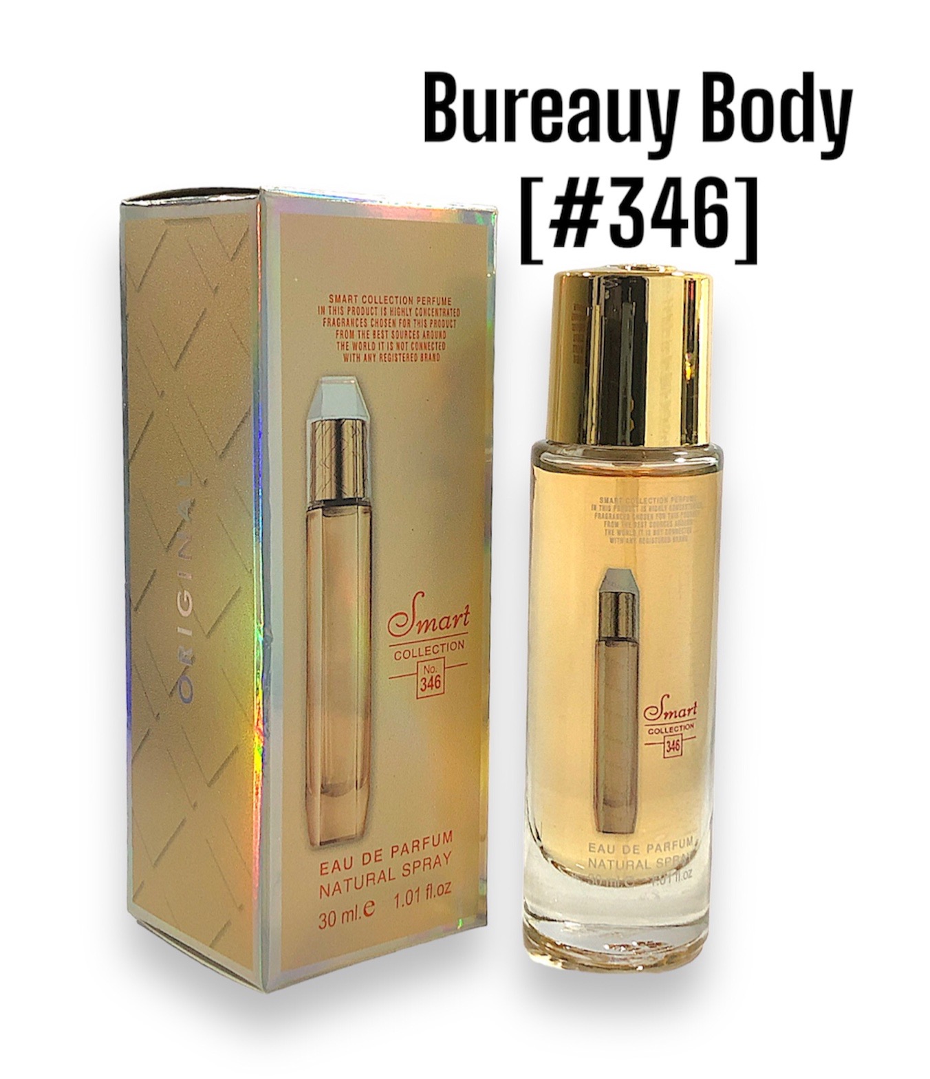 30ML SMART COLLECTION Bururay Body [#346]