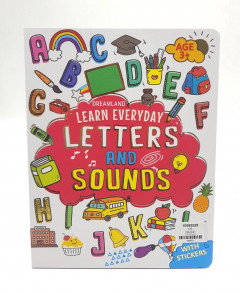 Dreamland Learn Everyday Letters And Sounds Age 3+ With Stickers